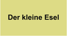 Der kleine Esel